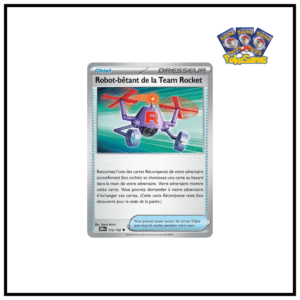 Robot-bêtant de la Team Rocket Reverse Rivalités Destinées 172/182