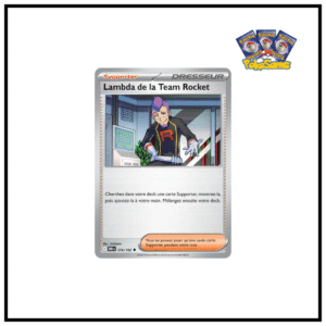 Lambda de la Team Rocket Reverse Rivalités Destinées 176/182